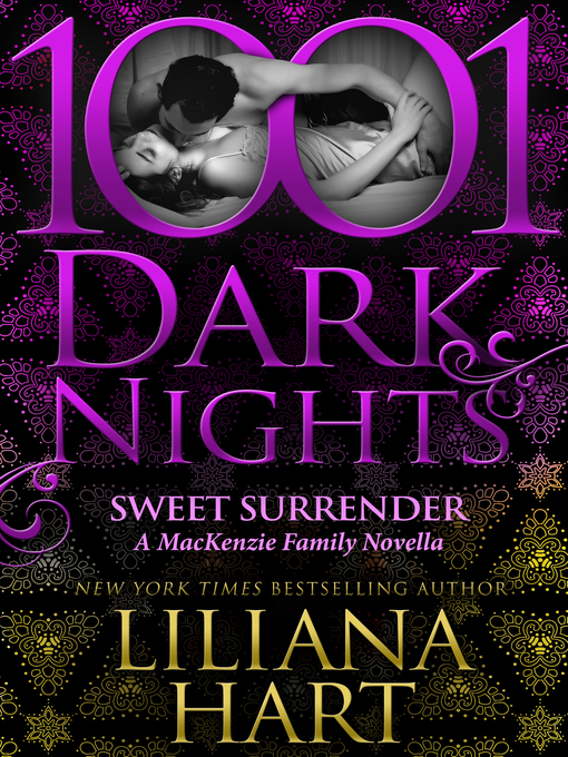 Title details for Sweet Surrender by Liliana Hart - Available